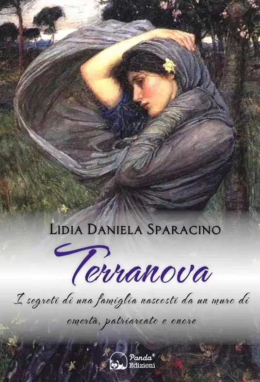 Terranova. I segreti di una famiglia nascosti da un muro di omertà, patriarcato e onore Ordina Subito
