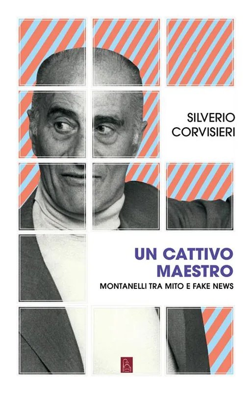 Prezzo Basso Un cattivo maestro. Montanelli tra mito e fake news