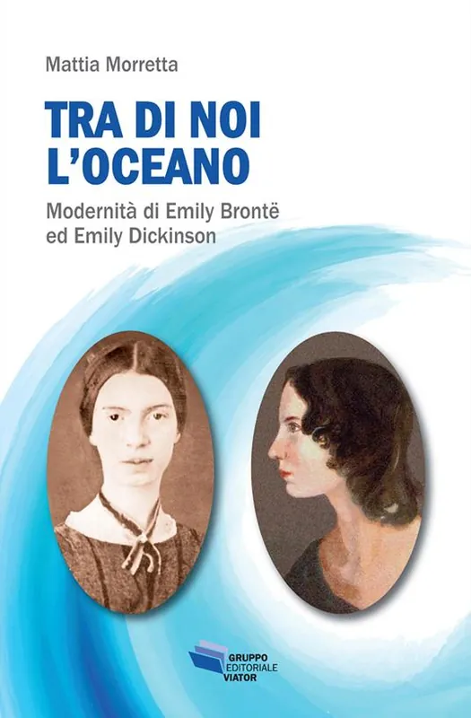 Ordina Subito Tra di noi l‘oceano. Modernità di Emily Brontë ed Emily Dickinson