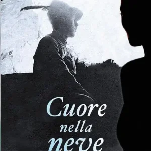 Cuore nella neve. Nuova ediz. Compra Oggi Stesso