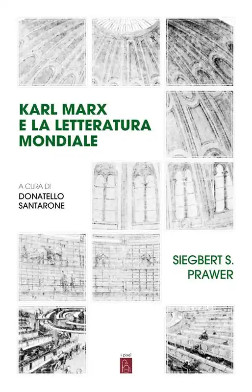 Promozione Esclusiva Karl Marx e la letteratura mondiale