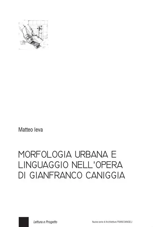 Popolare Morfologia urbana e linguaggio nell‘opera di Gianfranco Caniggia