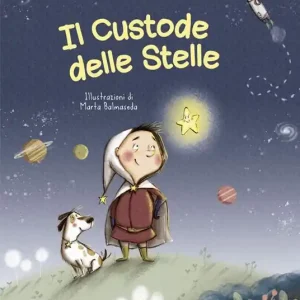 Must-Have Il custode delle stelle