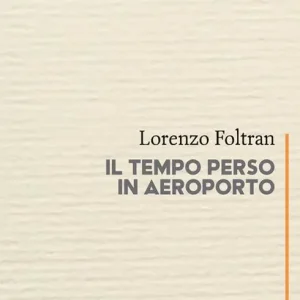 Vendita Finale Il tempo perso in aeroporto