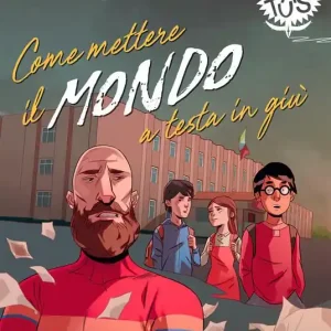 Ultime Pezzi Come mettere il mondo a testa in giù