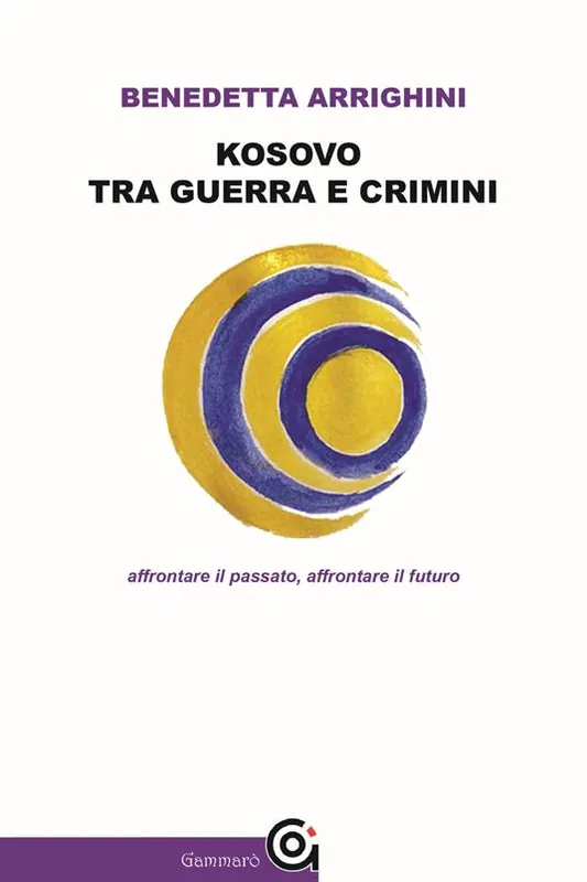 Prezzo Conveniente Kosovo tra guerra e crimini. Affrontare il passato, affrontare il futuro