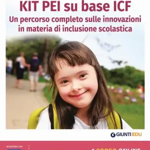 Kit PEI su base ICF. Un percorso completo sulle innovazioni in materia di inclusione scolastica. Con espansione online Occasione Imperdibile