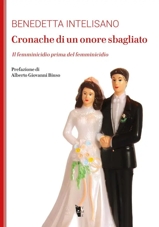 Prezzo Scontato Cronache di un onore sbagliato. Il femminicidio prima del femminicidio