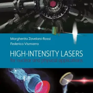 Scelto Dai Clienti High intensity lasers for nuclear and physical applications