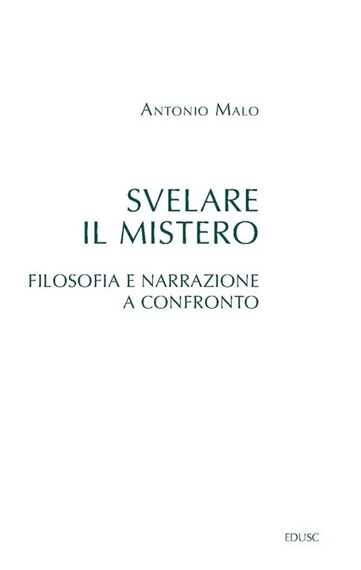 Scelto Dai Clienti Svelare il mistero. Filosofia e narrazione a confronto