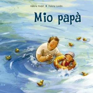 Mio papà. Ediz. a colori Di Tendenza