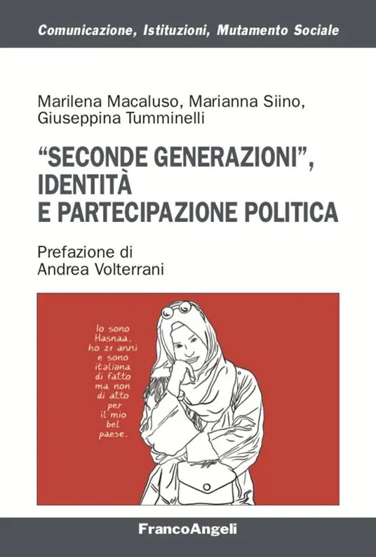 Consegna Rapida Seconde generazioni, identità e partecipazione politica
