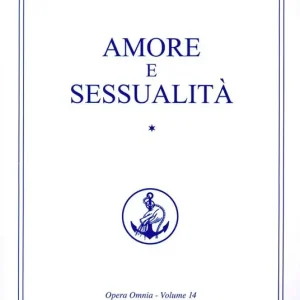 Reso Gratuito Amore e sessualità. Vol. 1