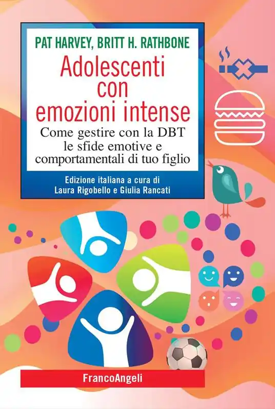 Soddisfatti O Rimborsati Adolescenti con emozioni intense. Come gestire con la DBT le sfide emotive e comportamentali di tuo figlio