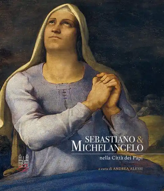 Sebastiano & Michelangelo nella città dei papi Prezzo Conveniente