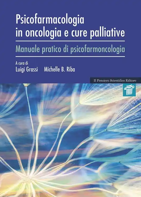 Prezzo Scontato Psicofarmacologia in oncologia e cure palliative. Manuale pratico di psicofarmacologia