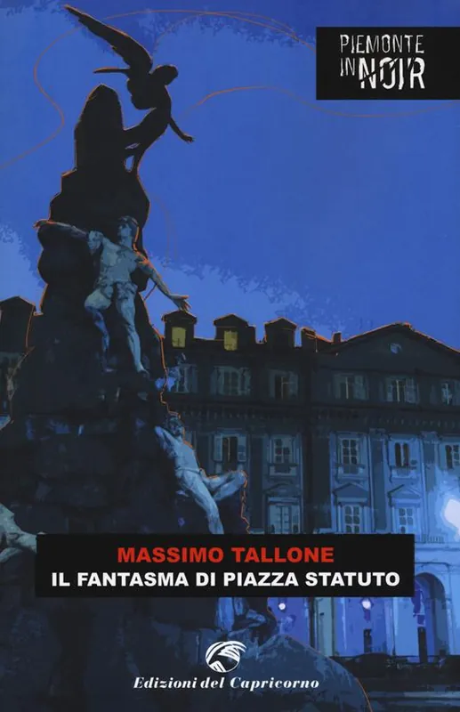 Il fantasma di piazza Statuto Scelto Dai Clienti