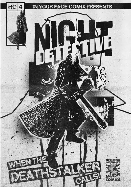Ultima Occasione Officina Infernale‘s Harsh Comics. Vol. 4 Night Detective