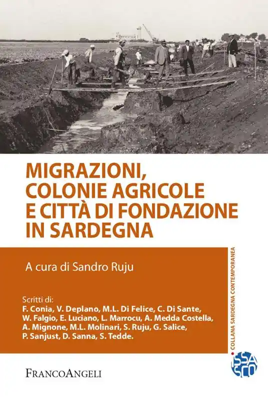 Super Prezzo Migrazioni, colonie agricole e città di fondazione in Sardegna