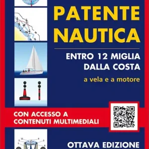 Patente nautica entro 12 miglia dalla costa. A vela e a motore A Buon Prezzo