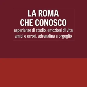La Roma che conosco Bestseller