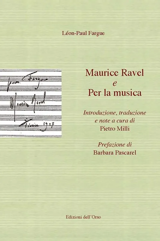 Esclusivo Maurice Ravel-Per la musica. Ediz. italiana e francese