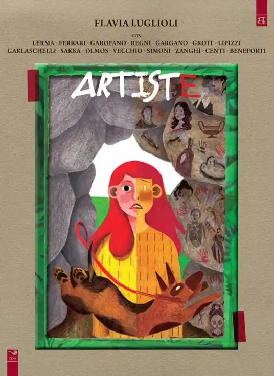 Ultimissimo Modello Artiste. Vite illustrate e ritratti immaginati