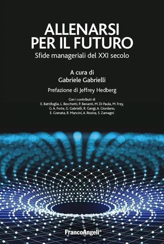 Affare Allenarsi per il futuro. Sfide manageriali del XXI secolo