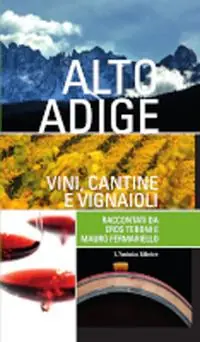 Reso Gratuito Alto Adige. Vini, cantine e vignaioli