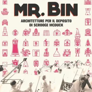 Mr. Bin. Architetture per il deposito di Scrooge McDuck Di Tendenza
