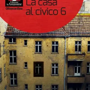 La casa al civico 6 Quantità Limitata