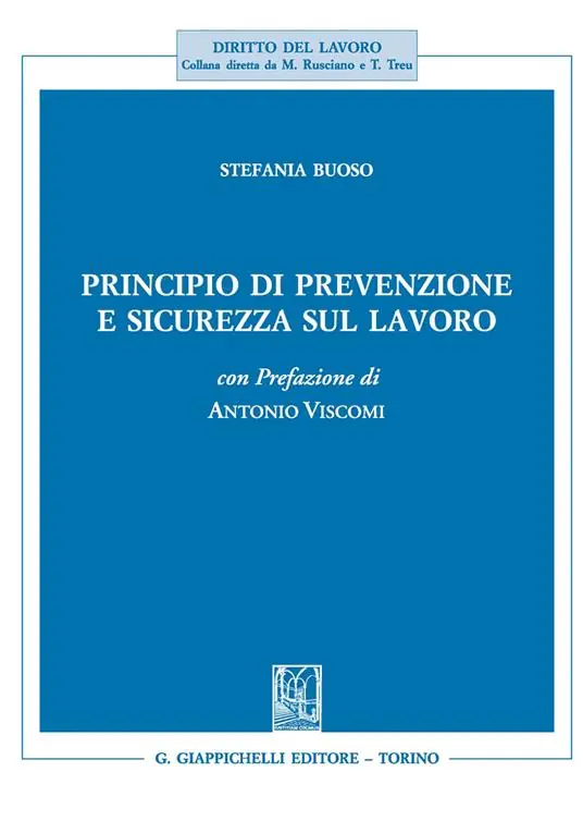 Principio di prevenzione e sicurezza sul lavoro Bestseller