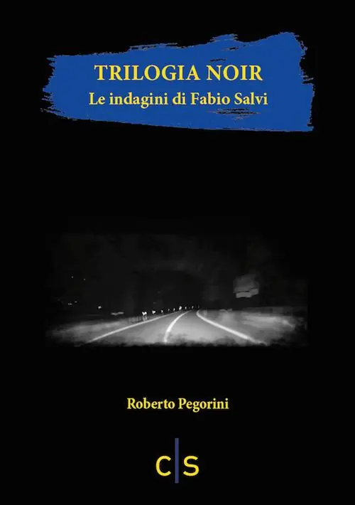 Pagamento Sicuro Trilogia noir. Le indagini di Fabio Salvi