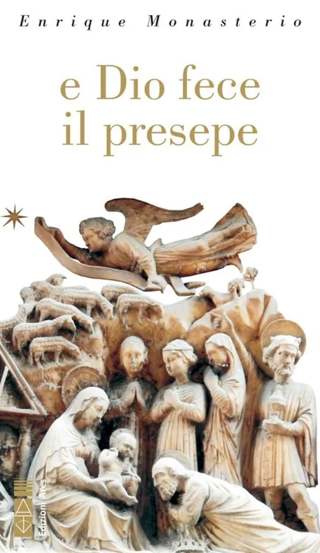 E Dio fece il presepe. Ediz. illustrata Sconto