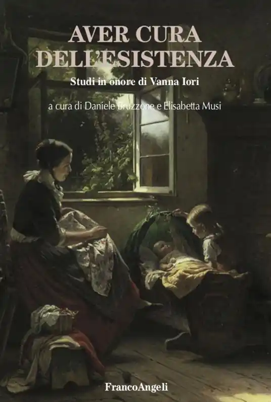 A Buon Prezzo Aver cura dell‘esistenza. Studi in onore di Vanna Iori