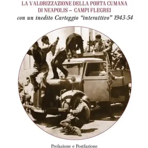 Più Venduto Amedeo Maiuri e Roberto Pane la valorizzazione della Porta Cumana di Neapolis-Campi Flegrei. Con un inedito Carteggio «interattivo» 1943-54