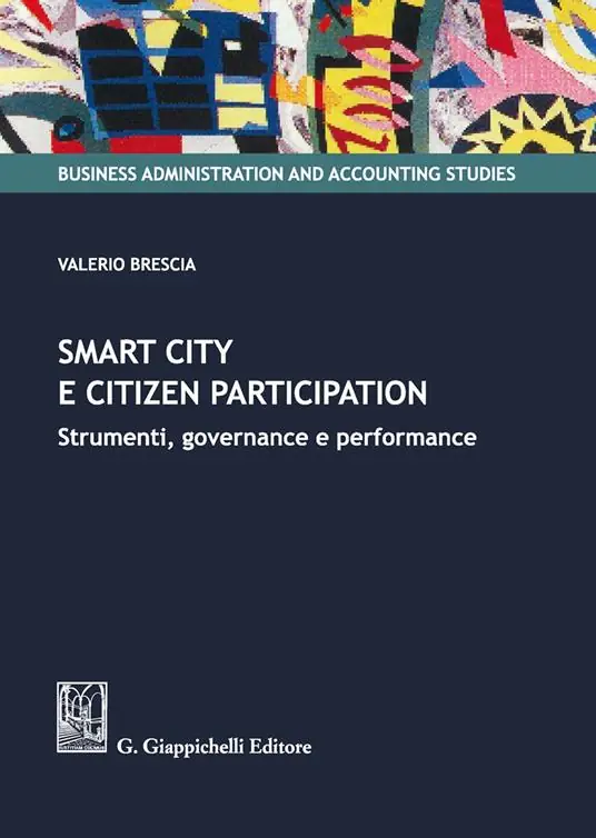 Smart city e citizen participation. Strumenti, governance e performance Spedizione Espresso