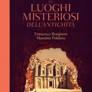Prezzo Scontato Atlante dei luoghi misteriosi dell‘antichità