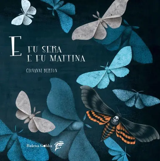 Offerta Limitata E fu sera e fu mattina