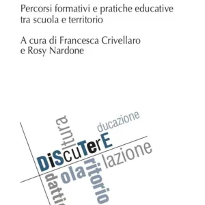 Acquista Ora Educazione e questioni di genere. Percorsi formativi e pratiche educative tra scuola e territorio