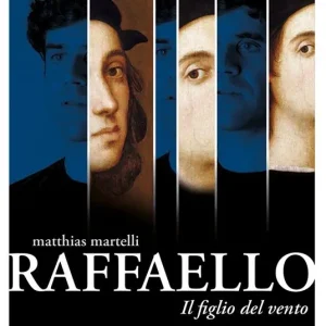 Compra Adesso Raffaello, il figlio del vento