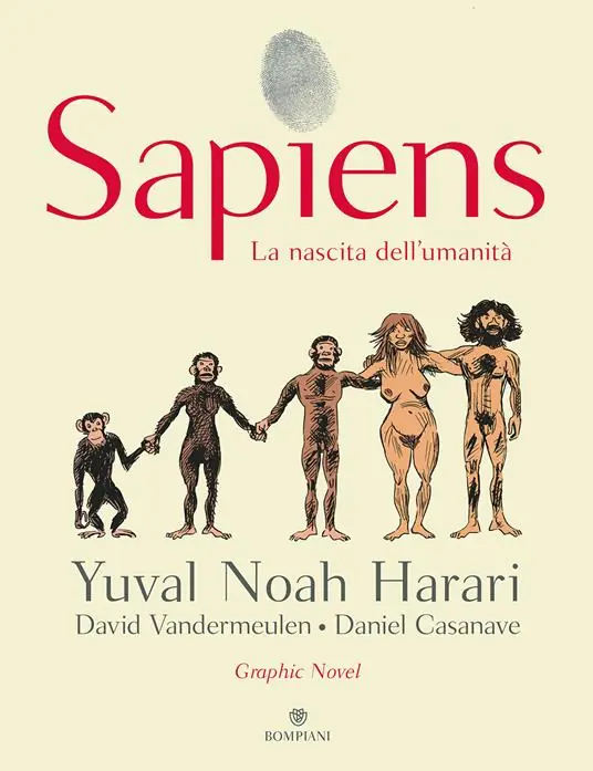 Sconto Sapiens. La nascita dell‘umanità