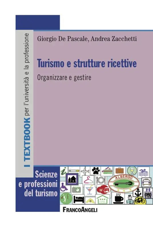Novità Turismo e strutture ricettive. Organizzare e gestire