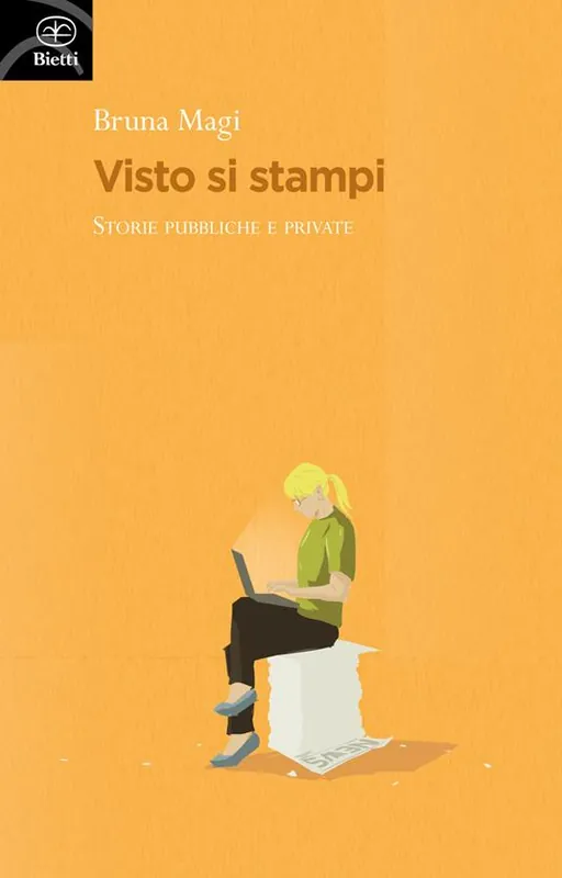 Vendita Finale Visto si stampi. Storie pubbliche e private