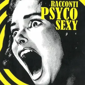 Racconti psyco sexy Prezzo Conveniente