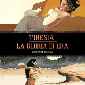 Prezzo Conveniente Tiresia. La gloria di Hera. Ediz. integrale