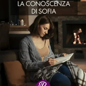 La conoscenza di Sofia Must-Have