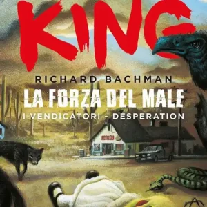 Pagamento Sicuro La forza del male I vendicatori-Desperation