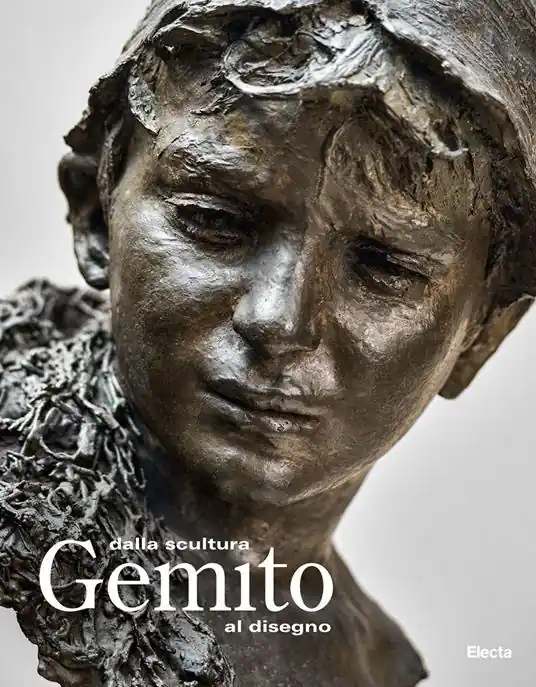 Ultima Occasione Gemito. Dalla scultura al disegno. Ediz. a colori