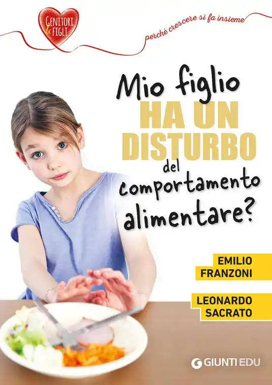 Prezzo Scontato Mio figlio ha un disturbo del comportamento alimentare?